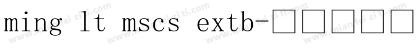 ming lt mscs extb字体转换